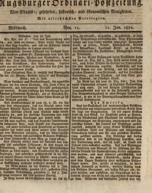 Augsburger Ordinari Postzeitung von Staats-, gelehrten, historisch- u. ökonomischen Neuigkeiten (Augsburger Postzeitung) Mittwoch 11. Januar 1832