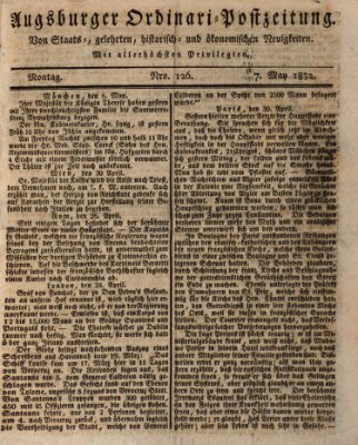 Augsburger Ordinari Postzeitung von Staats-, gelehrten, historisch- u. ökonomischen Neuigkeiten (Augsburger Postzeitung) Montag 7. Mai 1832