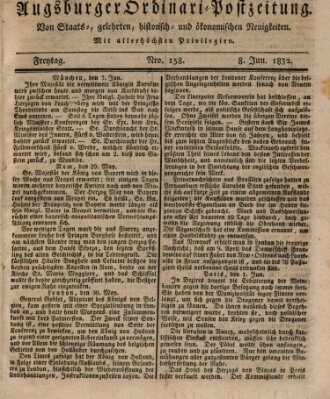 Augsburger Ordinari Postzeitung von Staats-, gelehrten, historisch- u. ökonomischen Neuigkeiten (Augsburger Postzeitung) Freitag 8. Juni 1832