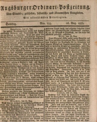 Augsburger Ordinari Postzeitung von Staats-, gelehrten, historisch- u. ökonomischen Neuigkeiten (Augsburger Postzeitung) Sonntag 26. August 1832