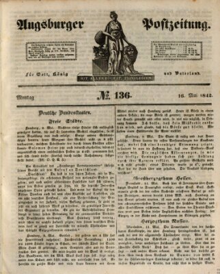 Augsburger Postzeitung Montag 16. Mai 1842