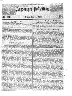 Augsburger Postzeitung Freitag 15. April 1864