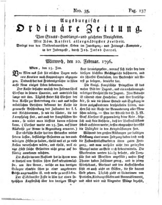 Augsburgische ordinäre Zeitung von Staats-Handlungs- und gelehrten Neuigkeiten (Augsburger Abendzeitung) Mittwoch 10. Februar 1796