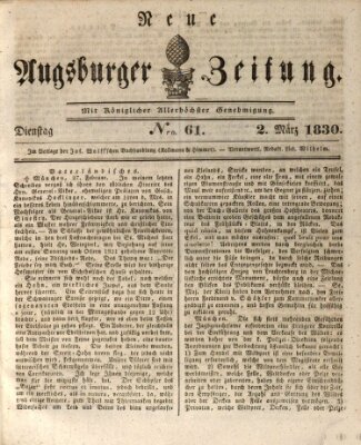 Neue Augsburger Zeitung Dienstag 2. März 1830