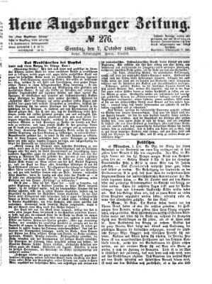 Neue Augsburger Zeitung Sonntag 7. Oktober 1860