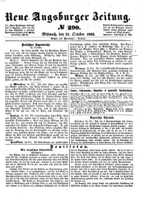 Neue Augsburger Zeitung Mittwoch 22. Oktober 1862