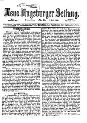 Neue Augsburger Zeitung Donnerstag 9. April 1863
