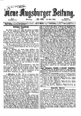 Neue Augsburger Zeitung Montag 25. Mai 1863