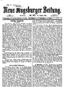 Neue Augsburger Zeitung Sonntag 30. August 1863