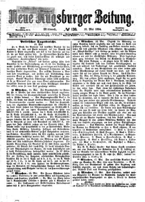 Neue Augsburger Zeitung Mittwoch 18. Mai 1864