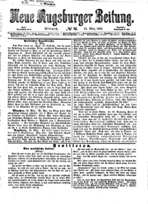Neue Augsburger Zeitung Mittwoch 22. März 1865
