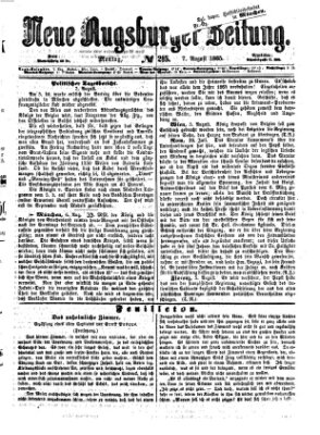 Neue Augsburger Zeitung Montag 7. August 1865