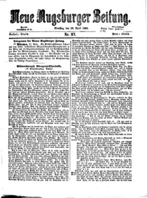 Neue Augsburger Zeitung Dienstag 28. April 1868