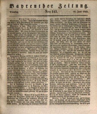 Bayreuther Zeitung Dienstag 16. Juni 1840