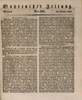 Bayreuther Zeitung Mittwoch 14. Oktober 1840