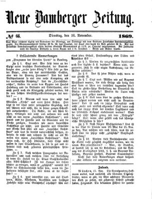 Neue Bamberger Zeitung (Bamberger Zeitung) Dienstag 16. November 1869
