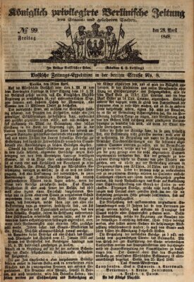 Königlich privilegirte Berlinische Zeitung von Staats- und gelehrten Sachen (Berlinische privilegirte Zeitung) Freitag 28. April 1848