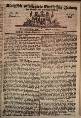 Königlich privilegirte Berlinische Zeitung von Staats- und gelehrten Sachen (Berlinische privilegirte Zeitung) Samstag 3. Juni 1848