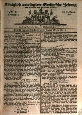 Königlich privilegirte Berlinische Zeitung von Staats- und gelehrten Sachen (Berlinische privilegirte Zeitung) Donnerstag 11. Januar 1849