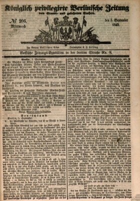 Königlich privilegirte Berlinische Zeitung von Staats- und gelehrten Sachen (Berlinische privilegirte Zeitung) Mittwoch 5. September 1849