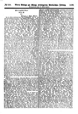 Königlich privilegirte Berlinische Zeitung von Staats- und gelehrten Sachen (Berlinische privilegirte Zeitung) Samstag 17. September 1870