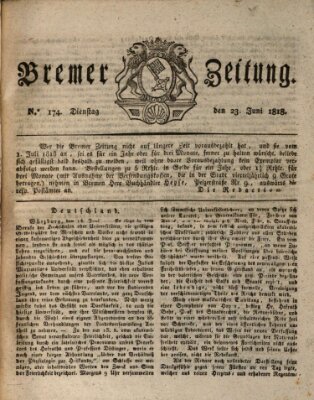 Bremer Zeitung Dienstag 23. Juni 1818
