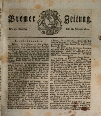 Bremer Zeitung Dienstag 12. Februar 1822