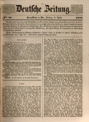Deutsche Zeitung 〈Frankfurt, Main〉 Freitag 6. April 1849