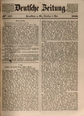 Deutsche Zeitung 〈Frankfurt, Main〉 Dienstag 8. Mai 1849