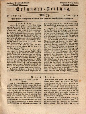Erlanger Zeitung (Erlanger Real-Zeitung) Dienstag 19. Juni 1827