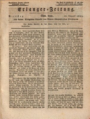 Erlanger Zeitung (Erlanger Real-Zeitung) Dienstag 28. August 1827