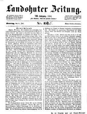 Landshuter Zeitung Sonntag 6. Juli 1856