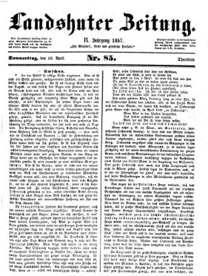 Landshuter Zeitung Donnerstag 16. April 1857