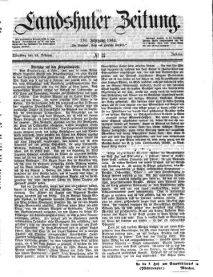 Landshuter Zeitung Dienstag 16. Februar 1864