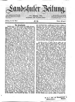 Landshuter Zeitung Dienstag 26. April 1864
