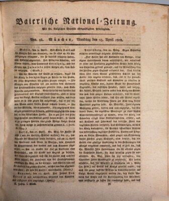 Baierische National-Zeitung Montag 25. April 1808