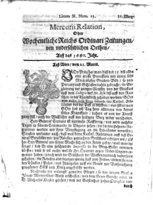 Mercurii Relation, oder wochentliche Reichs Ordinari Zeitungen, von underschidlichen Orthen (Süddeutsche Presse) Sonntag 31. März 1680