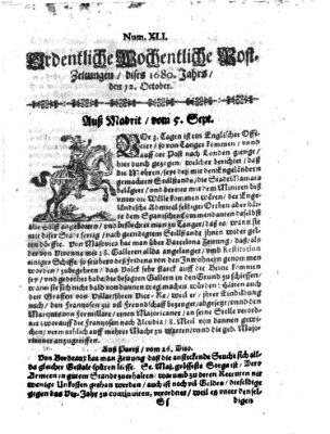 Ordentliche wochentliche Post-Zeitungen Samstag 12. Oktober 1680