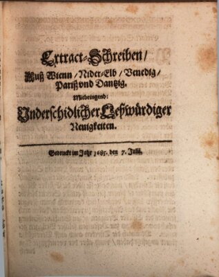 Mercurii Relation, oder wochentliche Reichs Ordinari Zeitungen, von underschidlichen Orthen (Süddeutsche Presse) Samstag 7. Juli 1685