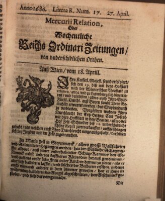 Mercurii Relation, oder wochentliche Reichs Ordinari Zeitungen, von underschidlichen Orthen (Süddeutsche Presse) Samstag 27. April 1686