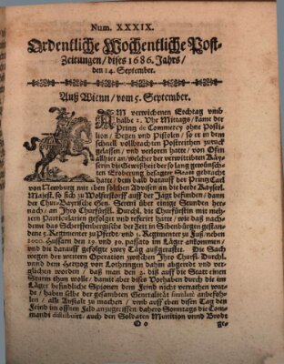 Ordentliche wochentliche Post-Zeitungen Samstag 14. September 1686