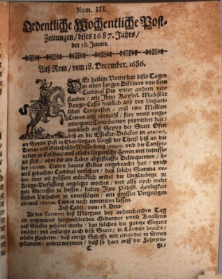 Ordentliche wochentliche Post-Zeitungen Samstag 18. Januar 1687