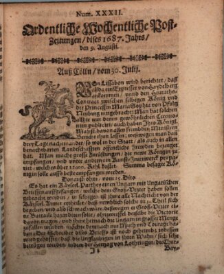 Ordentliche wochentliche Post-Zeitungen Samstag 9. August 1687