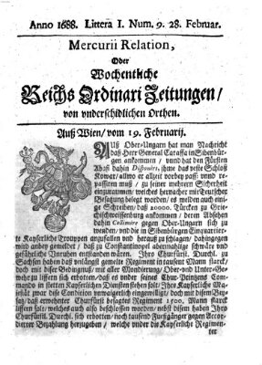 Mercurii Relation, oder wochentliche Reichs Ordinari Zeitungen, von underschidlichen Orthen (Süddeutsche Presse) Samstag 28. Februar 1688