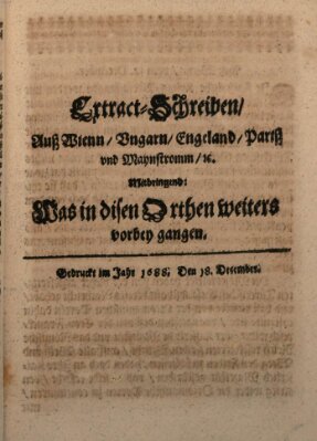 Mercurii Relation, oder wochentliche Reichs Ordinari Zeitungen, von underschidlichen Orthen (Süddeutsche Presse) Samstag 18. Dezember 1688