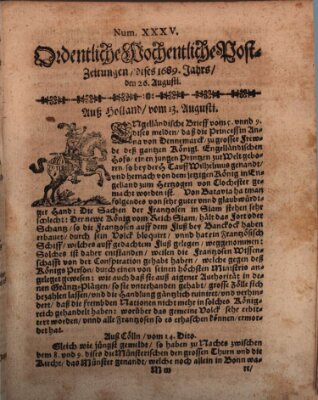 Ordentliche wochentliche Post-Zeitungen Freitag 26. August 1689