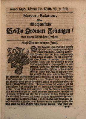 Mercurii Relation, oder wochentliche Reichs Ordinari Zeitungen, von underschidlichen Orthen (Süddeutsche Presse) Samstag 8. Juli 1690