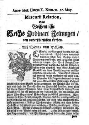 Mercurii Relation, oder wochentliche Reichs Ordinari Zeitungen, von underschidlichen Orthen (Süddeutsche Presse) Samstag 26. Mai 1691