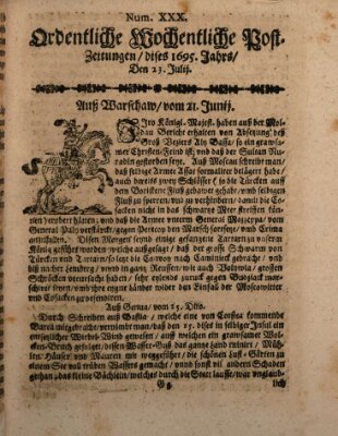 Ordentliche wochentliche Post-Zeitungen Samstag 23. Juli 1695