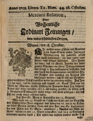 Mercurii Relation, oder wochentliche Ordinari Zeitungen von underschidlichen Orthen (Süddeutsche Presse) Samstag 28. Oktober 1702